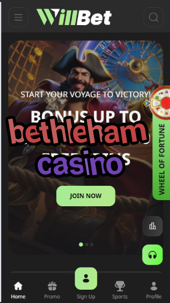 Bethleham Casino - Pennsylvania Casino Guide-casinoorder.vip
